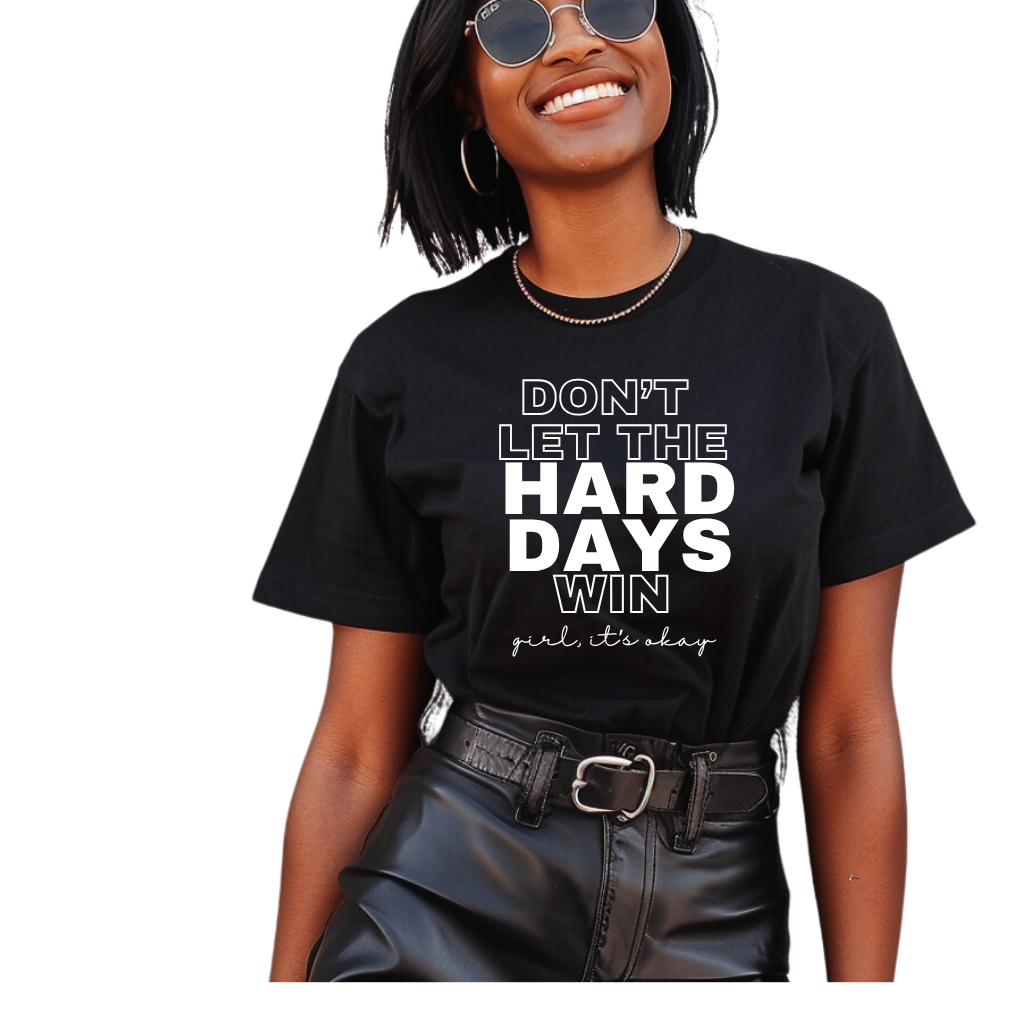Hard Days Tee